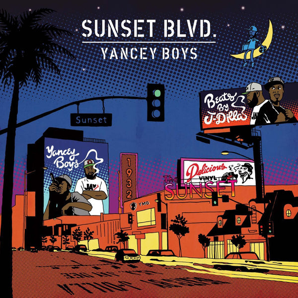 Yancey Boys - Sunset Blvd. LP - Beats By J Dilla